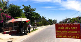 Thị xã Đức Phổ lập 20 chốt kiểm soát y tế ngăn chặn người dân trốn khỏi khu vực phong tỏa