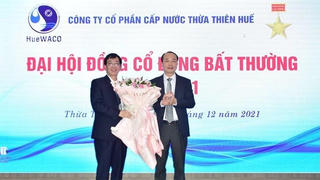 Ông Lê Quang Minh được bầu làm Chủ tịch Hội đồng quản trị Công ty cổ phần cấp nước Thừa Thiên Huế 