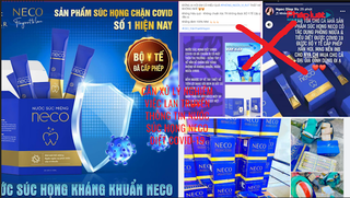 Cần xử lý nghiêm việc lan truyền thông tin sản phẩm Neco diệt Covid-19