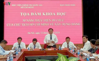 Di chúc của Chủ tịch Hồ Chí Minh - những căn dặn mang tầm nhìn vượt thời gian