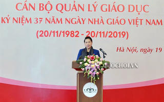 Chủ tịch Quốc hội Nguyễn Thị Kim Ngân: Từng bước đưa nền giáo dục nước nhà sánh ngang nền giáo dục tiên tiến trên thế giới