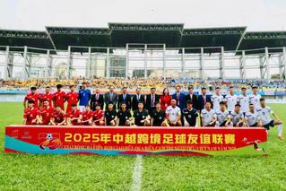 Khai mạc Giải bóng đá hữu nghị Việt - Trung