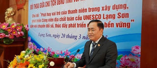  Chủ tịch UBND tỉnh Lạng Sơn kêu gọi thanh niên quảng bá Công viên địa chất toàn cầu UNESCO