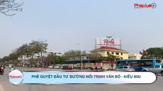 Phê duyệt đầu tư đường nối phố Trịnh Văn Bô với Kiều Mai