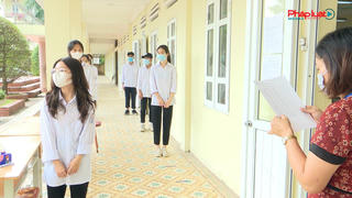 Hà Nội: Chuẩn bị chu đáo, an toàn cho kỳ thi vào lớp 10