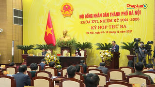 Khai mạc kỳ họp thứ ba HĐND Thành phố Hà Nội 