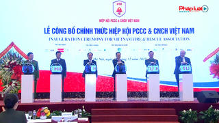 Thành lập Hiệp hội Phòng cháy, chữa cháy và cứu nạn, cứu hộ