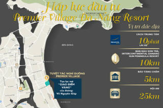 Biệt thự nghỉ dưỡng Premier Village Đà Nẵng: Chốn đi về sinh lãi