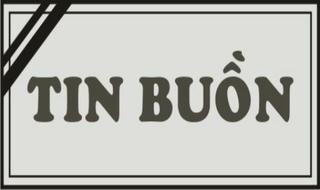 Báo Pháp luật Việt Nam thông báo: Tin buồn