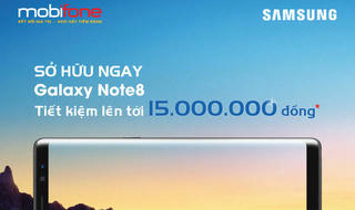 Tiêu dùng thông minh với Galaxy Note 8, khách hàng đặt mua máy tại MobiFone nhận quà hấp dẫn