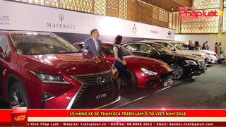 15 hãng xe sẽ tham gia triễn lãm ô tô Việt Nam 2018
