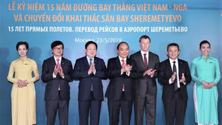 Kỷ niệm 15 năm đường bay thẳng Việt - Nga: Cầu nối thúc đẩy hợp tác song phương