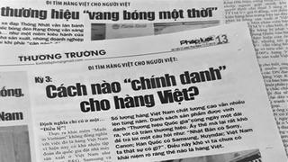 Phản hồi loạt bài “Đi tìm hàng Việt cho người Việt”: Sẽ có định nghĩa thế nào là hàng Việt