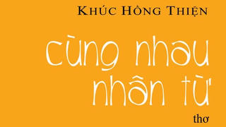 'Cùng nhau nhân từ' với Khúc Hồng Thiện