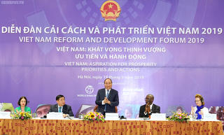 Diễn đàn Cải cách và phát triển Việt Nam 2019: Hiện thực hóa khát vọng thịnh vượng