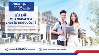 Đến BIDV mua ngoại tệ và chuyển tiền quốc tế để nhận quà