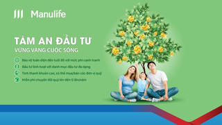 Cùng Manulife Việt Nam và SCB hoạch định tương lai tài chính với sản phẩm Tâm An Đầu Tư