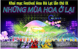 Festival Hoa Đà Lạt: Cầu nối về miền đất nghĩa tình thủy chung