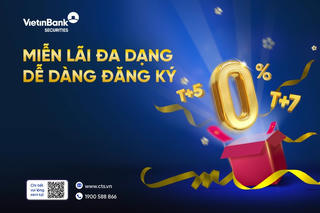 Miễn Lãi Margin - Tự tin đầu tư cùng VietinBank Securities