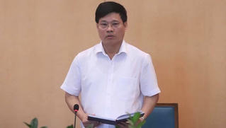  Ai chỉ đạo chống COVID-19 tại Hà Nội thay ông Nguyễn Đức Chung?