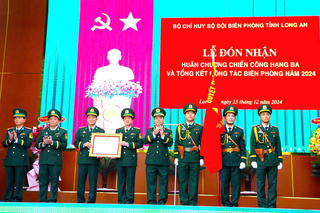BĐBP Long An đón nhận Huân chương Chiến công hạng Ba, Bằng khen Thủ tướng Chính phủ