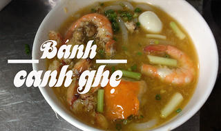 Trải nghiệm cùng Mai: Thưởng thức bánh canh ghẹ độc đáo tại Sài Gòn