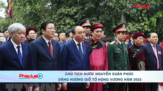 Chủ tịch nước Nguyễn Xuân Phúc dâng hương Giỗ Tổ Hùng Vương năm 2022