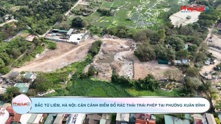 Bắc Từ Liêm, Hà Nội: Cận cảnh điểm đổ rác thải trái phép tại phường Xuân Đỉnh