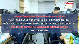 Trung tâm đào tạo sửa chữa điện thoại Hà Nội: Đi đầu trong lĩnh vực đào tạo nghề sửa chữa điện thoại