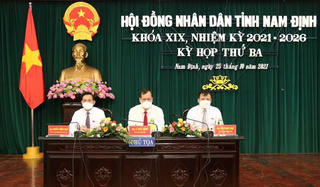 Nam Định: HĐND tỉnh tổ chức kỳ họp thứ 3 giải quyết công việc phát sinh đột xuất