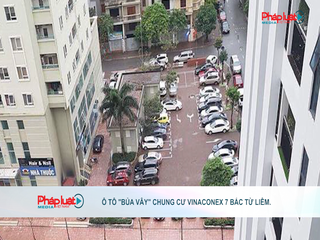 Ô tô “bủa vây” chung cư Vinaconex 7 Bắc Từ Liêm.