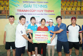 Giải Tennis tranh cúp “Huy Thịnh” mang hạnh phúc đến với người nghèo