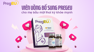 Viên uống bổ sung PregEU - cho mẹ bầu một thai kỳ khỏe mạnh