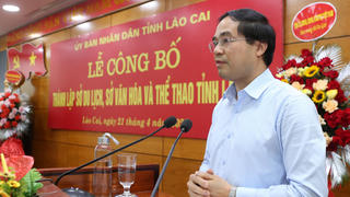 Lào Cai công bố thành lập Sở Du lịch, Sở Văn hóa và Thể thao 