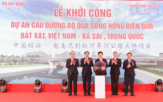 Khởi công xây dựng Cầu đường bộ 1.500 tỷ đồng bắc qua sông Hồng nối Việt Nam với Trung Quốc