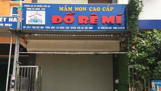 Đình chỉ hoạt động Cơ sở Mầm non tư thục Đồ Rê Mí vì bỏ quên trẻ trên xe