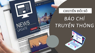 Phê duyệt Chiến lược Chuyển đổi số báo chí: 100% cơ quan báo chí đưa nội dung lên các nền tảng số