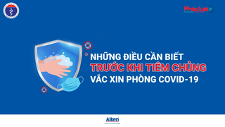 Những điều cần biết khi tiêm chủng vaccin phòng Covid-19