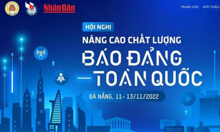 Ngày 12/11, Hội nghị "Nâng cao chất lượng báo Đảng toàn quốc" sẽ diễn ra tại Đà Nẵng
