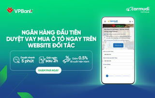 Ngân hàng đầu tiên phê duyệt khoản vay mua xe ô tô trên nền tảng đối tác