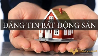 Bí quyết đăng tin bất động sản chi phí thấp mà vẫn hiệu quả