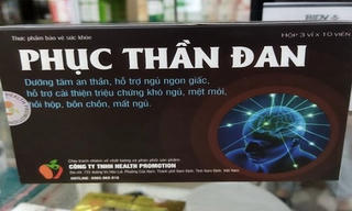 Cảnh báo TPBVSK Phục Thần Đan quảng cáo 'nổ' như thuốc chữa bệnh