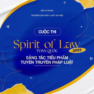 “Spirit of Law 2022” - Sân chơi hấp dẫn cho sinh viên Luật