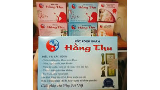 Bộ sản phẩm phụ khoa Hằng Thu: "Lập lờ đánh lận con đen" lừa dối người tiêu dùng!