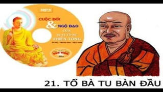 Hành trình du hóa truyền thiền của Tôn giả Bà Tu Bàn Đầu 
