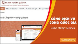 Hôm nay, thêm 6 dịch vụ mới triển khai trên Cổng dịch vụ công quốc gia 