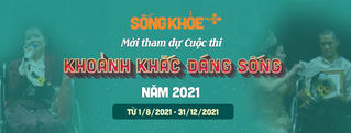 Sống Khỏe Plus phát động Cuộc thi "Khoảnh khắc đáng sống năm 2021"