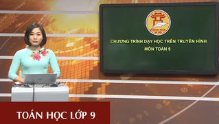 Thông báo giờ học trên truyền hình tuần sau của học sinh Hà Nội