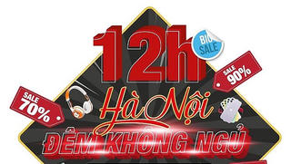 Loạt chương trình siêu khuyến mãi tại Hà Nội 