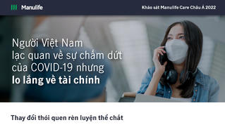 Lạc quan về sự chấm dứt của đại dịch COVID-19 nhưng lo lắng về tài chính